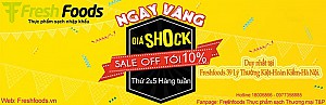 Freshfoods triển khai Ngày vàng