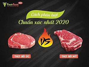 4 cách phân biệt bò Mỹ và Úc chuẩn xác nhất năm 2020