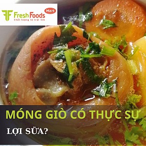Móng Giò Heo và Quan Niệm Lợi Sữa: Góc Nhìn Đa Chiều
