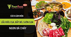 Hướng dẫn làm món lẩu riêu cua, bắp bò, sườn sụn ngon bá cháy