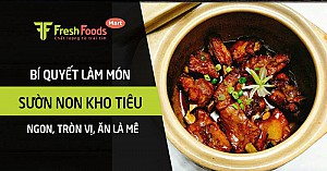 Bí quyết làm sườn non kho tiêu ngon, tròn vị, ăn là mê