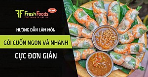 Hướng dẫn làm gỏi cuốn ngon và nhanh, cực đơn giản