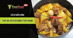 Cách nấu món thịt ba chỉ kho măng tươi ngon