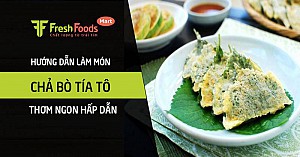 Hướng dẫn làm món chả bò tía tô thơm ngon hấp dẫn