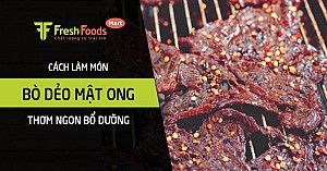 Cách làm bò dẻo mật ong thơm ngon bổ dưỡng