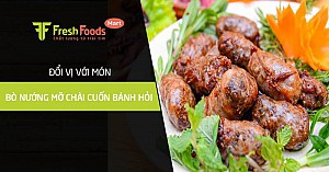 Đổi vị với bò nướng mỡ chài cuốn bánh hỏi