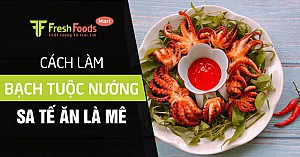 Cách làm Bạch tuộc nướng sa tế ăn là mê