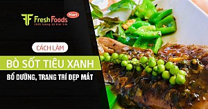 Cách làm bò sốt tiêu xanh bổ dưỡng, trang trí đẹp mắt