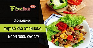 Cách làm thịt bò xào ớt chuông ngon ngon cay cay