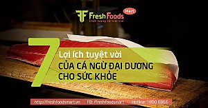 7 lợi ích tuyệt vời của cá ngừ đại dương cho sức khỏe