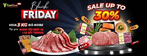 [BLACK FRIDAY] NGÀY ĐEN GIÁ ĐỎ - FRESH FOODS MART SALE UPTO 30%