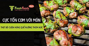 Cực tốn cơm với món thịt bò cuộn húng quế nướng thơm nức