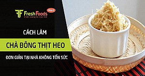 Cách làm chà bông thịt heo đơn giản tại nhà không tốn sức