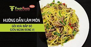 Hướng dẫn làm món gỏi xoài bắp bò giòn ngon đúng vị